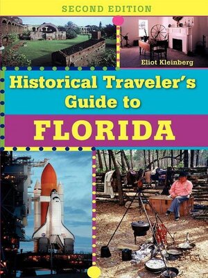 cover image of Historical Traveler's Guide to Florida